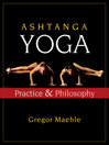 Ashtanga Yoga (eBook): Practice & Philosophy